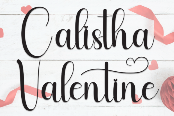 Calistha Valentine: The Script Font That Elevates Your Brand