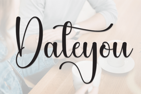 Dateyou Font: A Stylish Script for Polished Branding