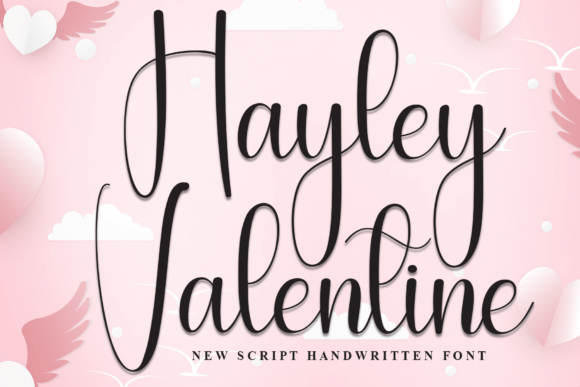 Hayley Valentine: The Script Font That Elevates Campaigns