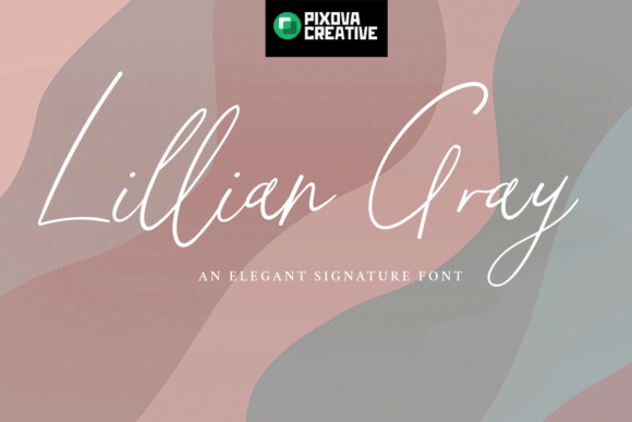 Lillian Gray: The Script Font That Elevates Your Brand