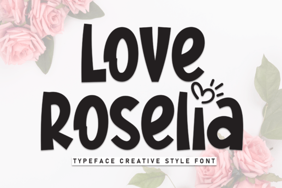 Love Roselia: A Handwritten Font for Modern Web Design