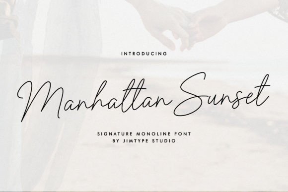 Manhattan Sunset: The Perfect Script Font for Handmade Brands