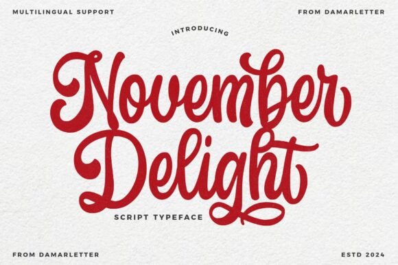 November Delight: An Elegant Script Typeface for Editorial Design