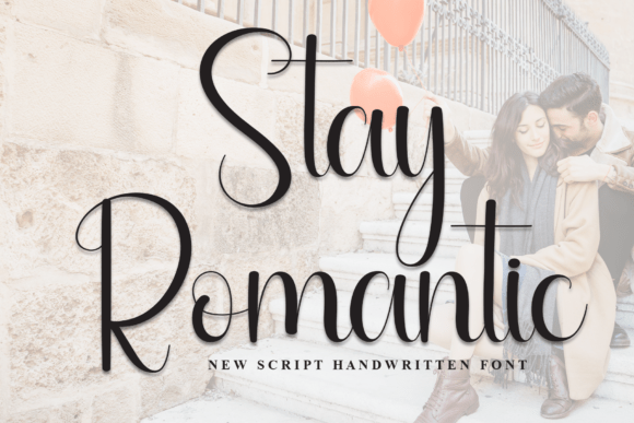 Stay Romantic Font Review: Elevating Web Design with Elegance
